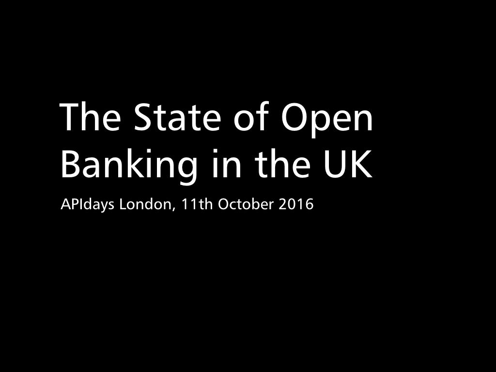 The State of Open Banking in the UK